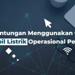 Berikut Keuntungan Menggunakan GPS Tracker Pada Mobil Listrik Perusahaan