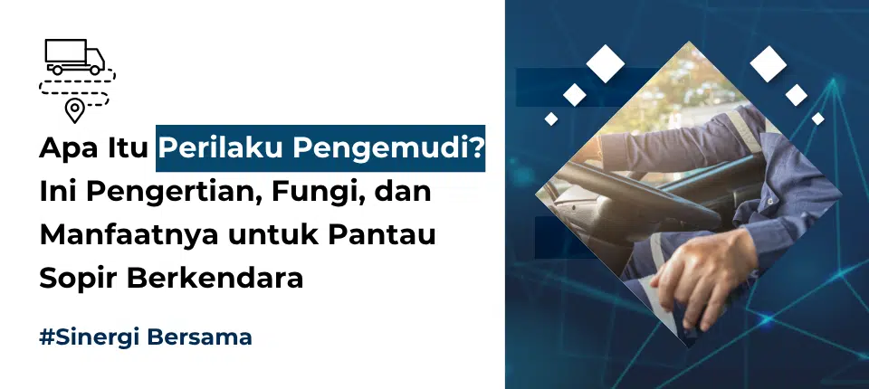 Apa Itu Perilaku Pengemudi Apa Itu Perilaku Pengemudi