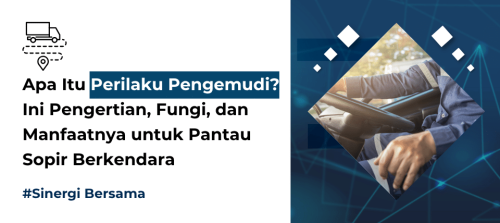 Apa Itu Perilaku Pengemudi