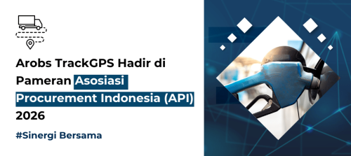 Arobs TrackGPS hadir dalam Pameran Asosiasi Procurement Indonesia (API) 2026